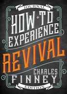 Cover image for How to Experience Revival (Journal Edition), isbn: 9781629117850