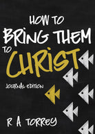 Cover image for How to Bring Them to Christ, isbn: 9781629117867
