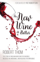 Cover image for The New Wine Is Better, isbn: 9781629117942
