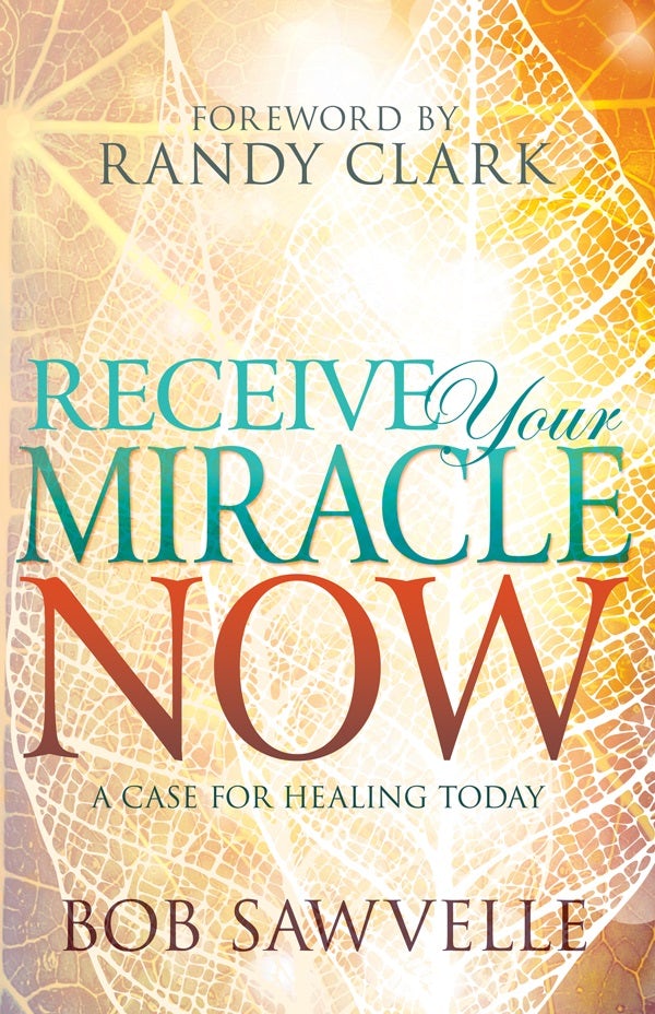 Cover image for Receive Your Miracle Now, isbn: 9781629118116