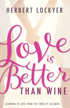 Cover image for Love Is Better Than Wine, isbn: 9781629118154