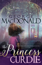 Cover image for The Princess and Curdie, isbn: 9781629118178