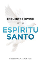 Cover image for Encuentro Divino Con El Espíritu Santo, isbn: 9781629119007