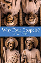 Cover image for Why Four Gospels?, isbn: 9781629119243