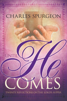 Cover image for Until He Comes, isbn: 9781629119267