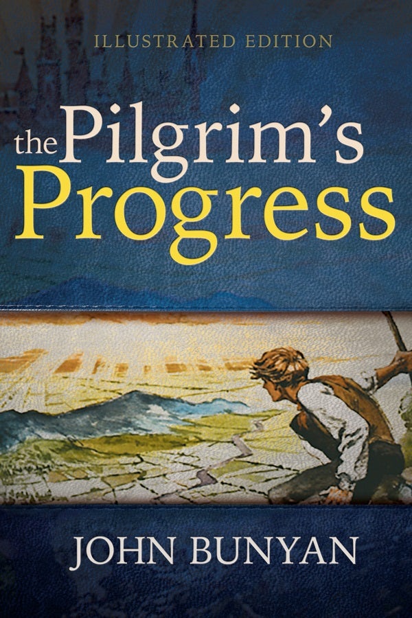 Cover image for The Pilgrim's Progress (Illustrated Edition), isbn: 9781629119458