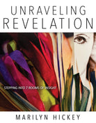 Cover image for Unraveling Revelation, isbn: 9781629119564