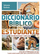 Cover image for Diccionario Bíblico del Estudiante -> Edición Revisada Y Ampliada, isbn: 9781630581411