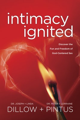 Cover image for Intimacy Ignited, isbn: 9781631463426