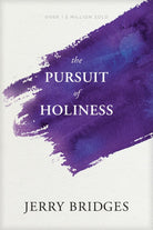 Cover image for The Pursuit of Holiness, isbn: 9781631466397
