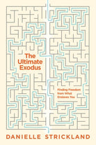 Cover image for The Ultimate Exodus, isbn: 9781631466472