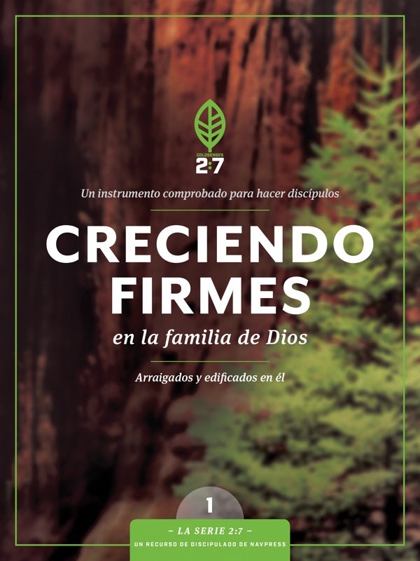 Cover image for Creciendo Firmes En La Familia de Dios, isbn: 9781631467226