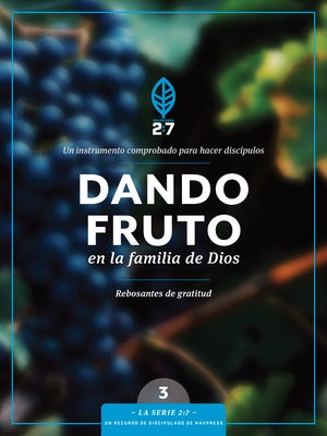 Cover image for Dando Fruto En La Familia de Dios, isbn: 9781631467240