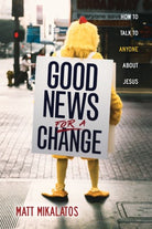 Cover image for Good News for a Change, isbn: 9781631468568