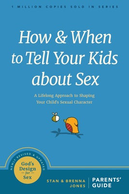 Cover image for How and When to Tell Your Kids about Sex, isbn: 9781631469442