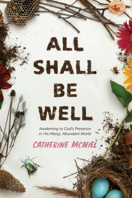 Cover image for All Shall Be Well, isbn: 9781631469770
