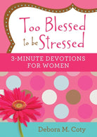 Cover image for Too Blessed to Be Stressed, isbn: 9781634095693
