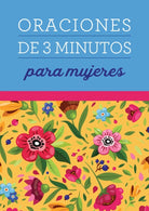 Cover image for Oraciones de 3 Minutos Para Mujeres, isbn: 9781636090061