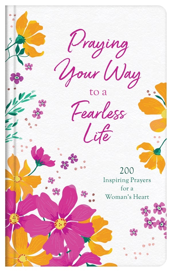 Cover image for Praying Your Way to a Fearless Life, isbn: 9781636090108