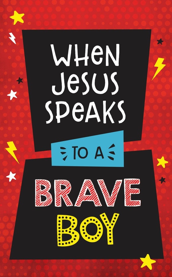 Cover image for When Jesus Speaks to a Brave Boy, isbn: 9781636090641