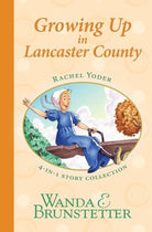 Cover image for Rachel Yoder Story Collection 2--Growing Up, isbn: 9781636090948