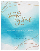 Cover image for Awake, My Soul, isbn: 9781636091334
