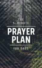 Cover image for The 5-Minute Prayer Plan for Dads, isbn: 9781636091655