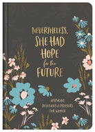 Cover image for Nevertheless, She Had Hope for the Future, isbn: 9781636092102