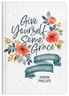 Cover image for Give Yourself Some Grace, isbn: 9781636092546