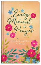 Cover image for Every Moment a Prayer, isbn: 9781636093024