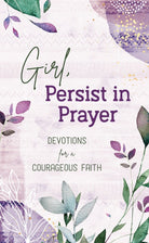 Cover image for Girl, Persist in Prayer, isbn: 9781636094106