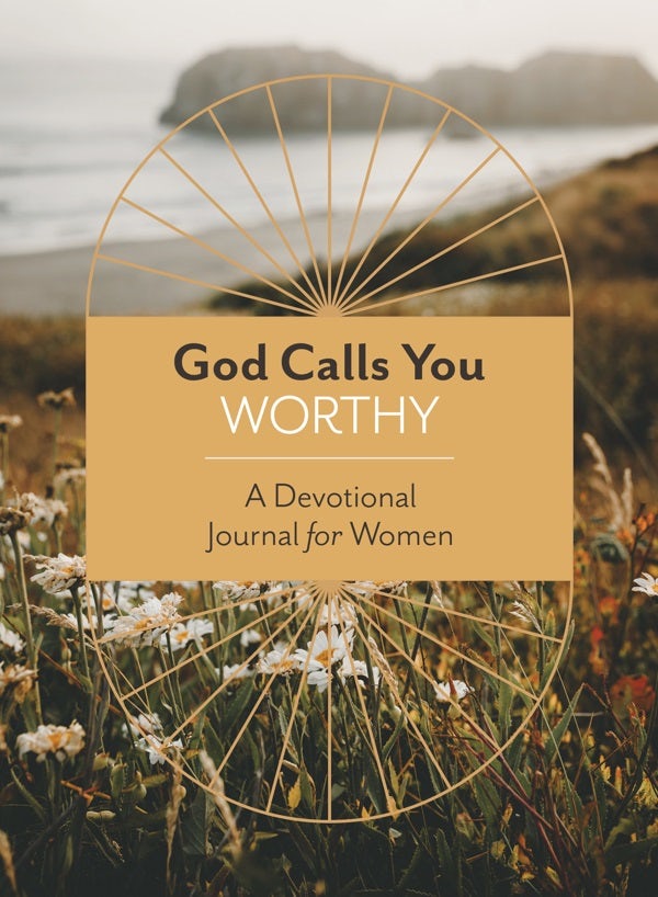 Cover image for God Calls You Worthy: A Devotional Journal for Women, isbn: 9781636094458