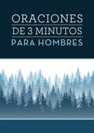 Cover image for Oraciones de 3 Minutos Para Hombres, isbn: 9781636094489