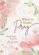 Cover image for When in Doubt, Pray, isbn: 9781636094588