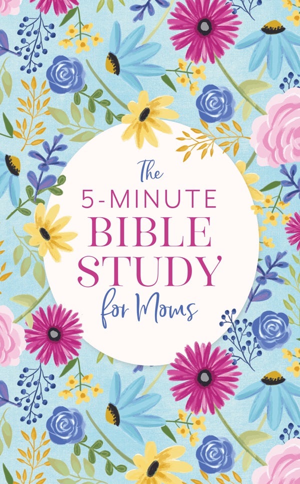 Cover image for The 5-Minute Bible Study for Moms, isbn: 9781636095035