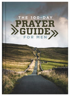 Cover image for The 100-Day Prayer Guide for Men, isbn: 9781636095134