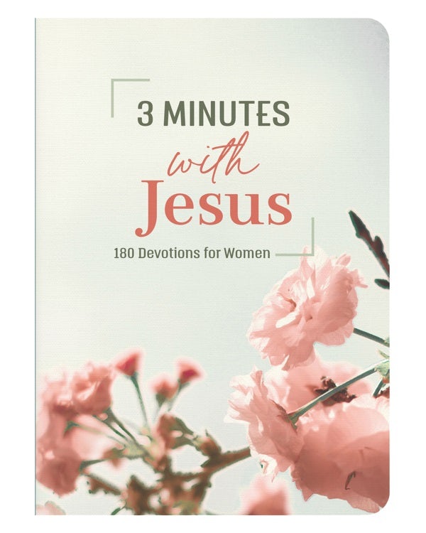 Cover image for 3 Minutes with Jesus: 180 Devotions for Women, isbn: 9781636095677