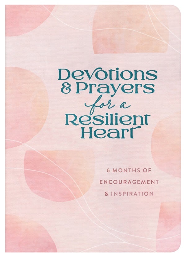 Cover image for Devotions and Prayers for a Resilient Heart, isbn: 9781636095691