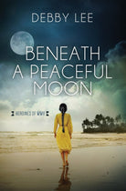 Cover image for Beneath a Peaceful Moon, isbn: 9781636095714