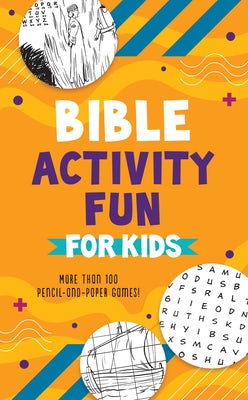 Cover image for Bible Activity Fun for Kids, isbn: 9781636095844