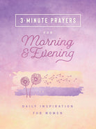 Cover image for 3-Minute Prayers for Morning and Evening, isbn: 9781636095929