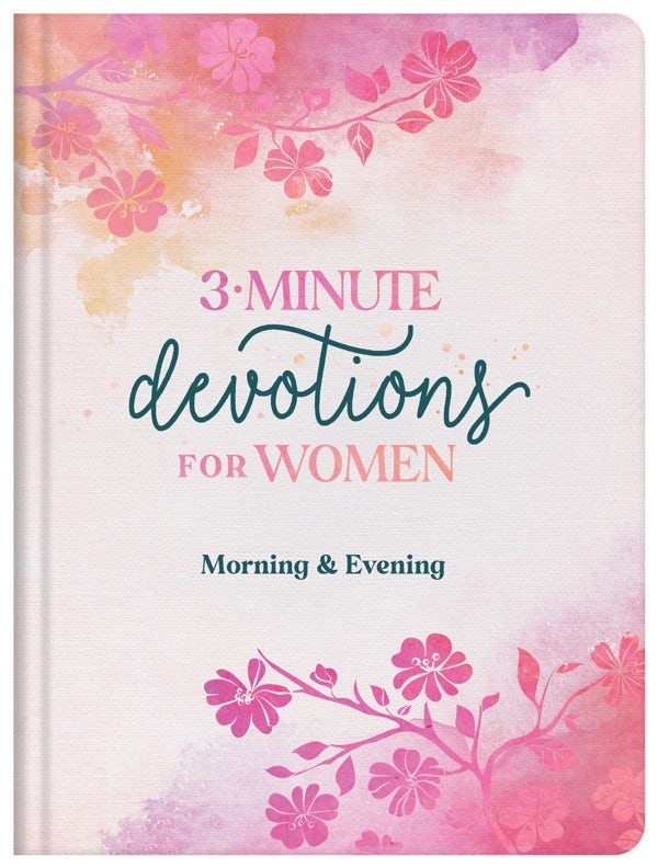 Cover image for 3-Minute Devotions for Women Morning and Evening, isbn: 9781636096094