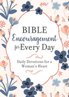 Cover image for Bible Encouragement for Every Day, isbn: 9781636096124