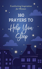Cover image for 180 Prayers to Help You Sleep, isbn: 9781636096179
