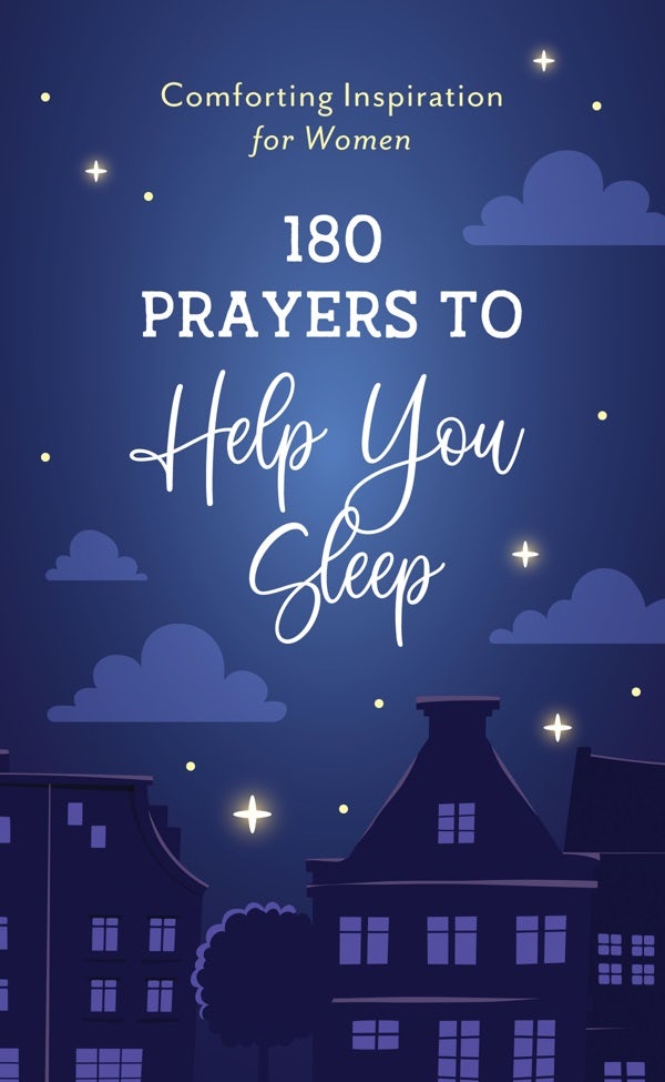 Cover image for 180 Prayers to Help You Sleep, isbn: 9781636096179