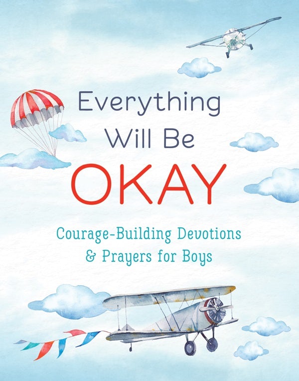 Cover image for Everything Will Be Okay (Boys), isbn: 9781636096582