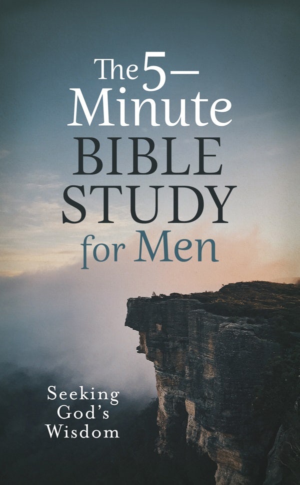 Cover image for The 5-Minute Bible Study for Men: Seeking God's Wisdom, isbn: 9781636096803