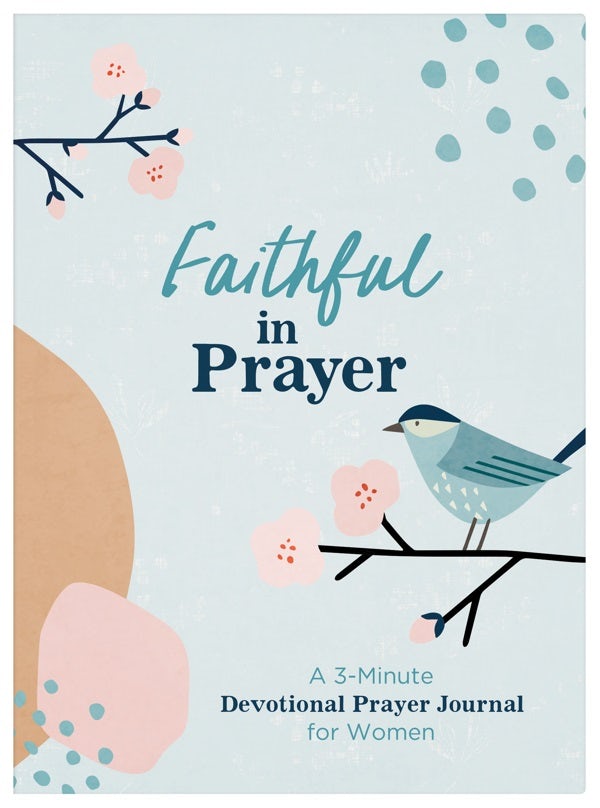 Cover image for Faithful in Prayer, isbn: 9781636096995