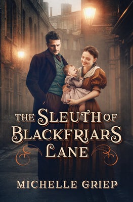 Cover image for The Sleuth of Blackfriars Lane, isbn: 9781636097947