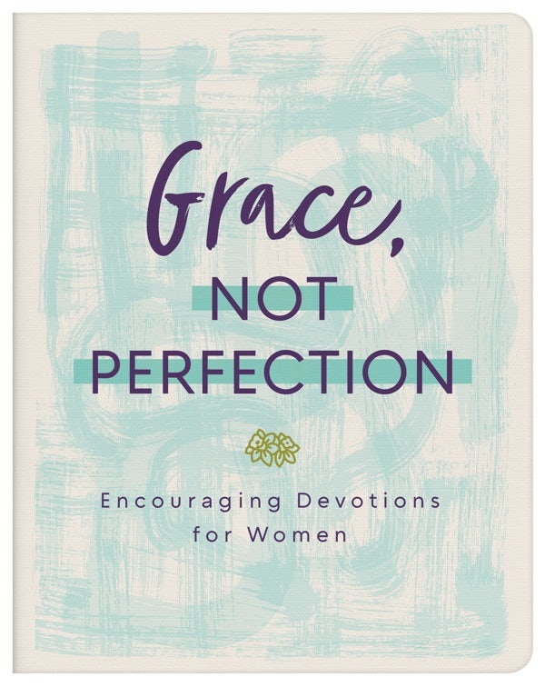 Cover image for Grace, Not Perfection, isbn: 9781636098258